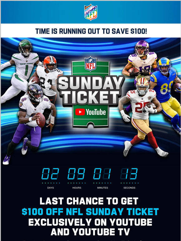 Last chance to save $100 on NFL Sunday Ticket for this fall