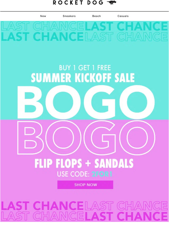 Rocket Dog Brands LAST DAY! Summer Kickoff BOGO Ends At Midnight Milled