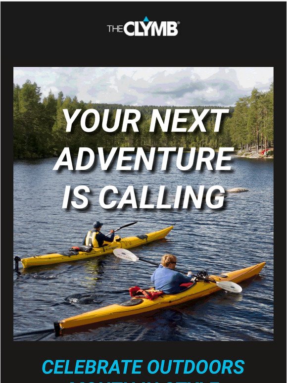 Your Next Adventure is Calling
