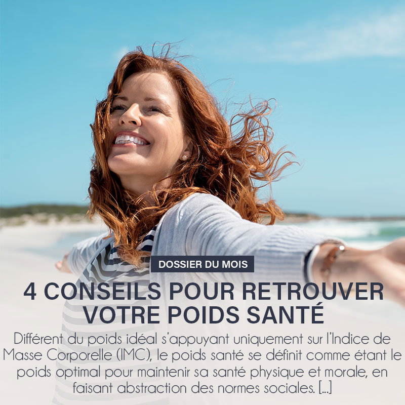 4 conseils pour retrouver votre poids santé