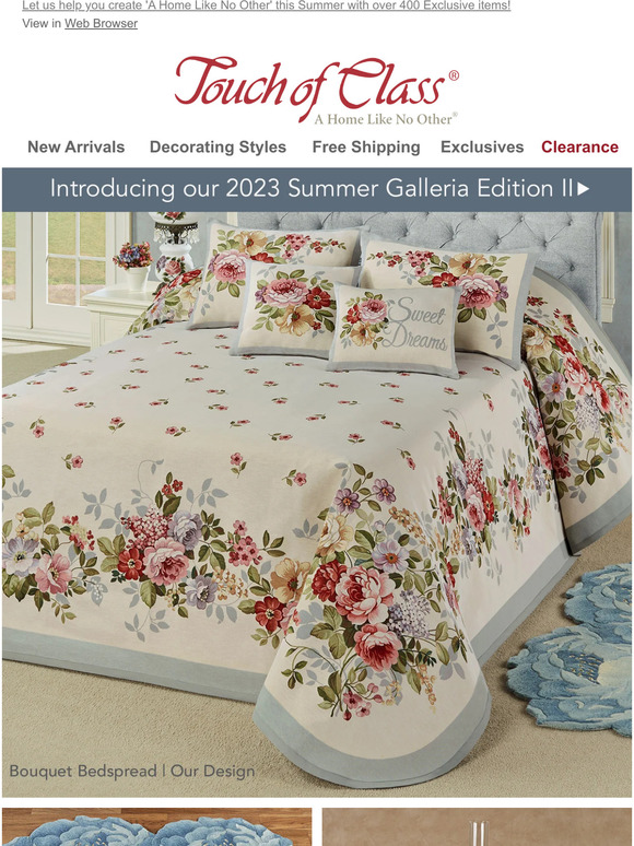 Touch of Class Check your mailbox 📬 for our 2023 Summer Catalog