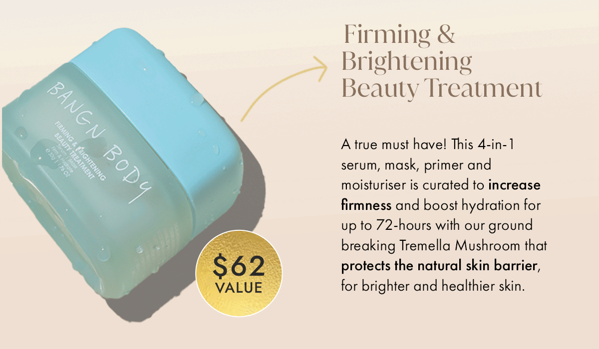 Firming and Brightening Treatment