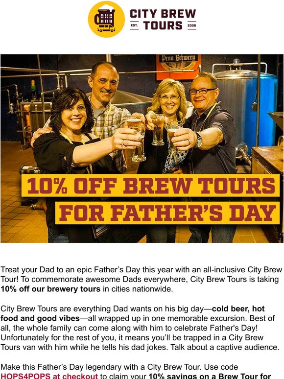 Make Father’s Day Legendary With Big Savings on Brew Tours