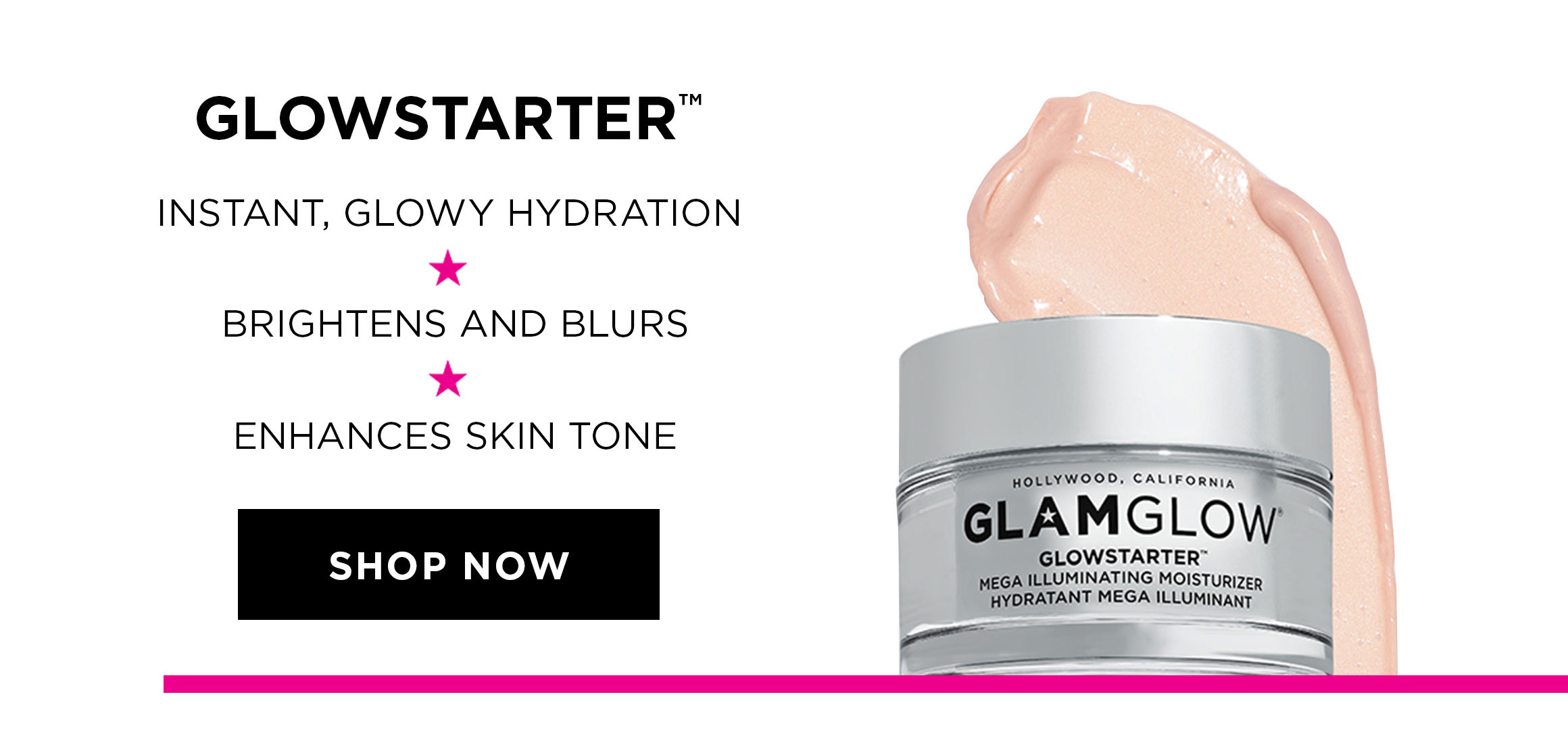 GLOWSTARTER™ | INSTANT, GLOWY HYDRATION | BRIGHTENS AND BLURS | ENHANCES SKIN TONE | SHOP NOW