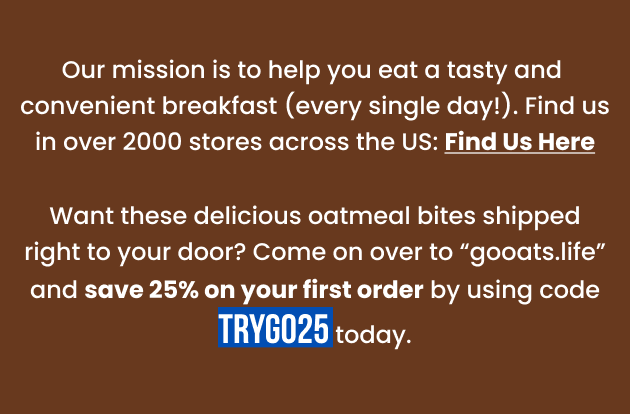 Our mission is to help you eat a tasty & convenient breakfast. Find us in over 2000 stores across the US