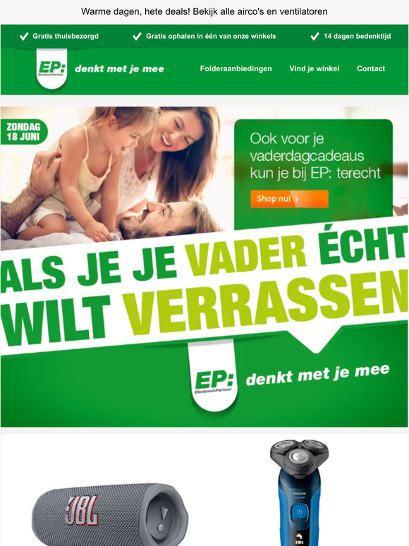 Bekijk de nieuwe EP:Folder | Ook voor je vaderdagcadeaus kun je bij EP: terecht