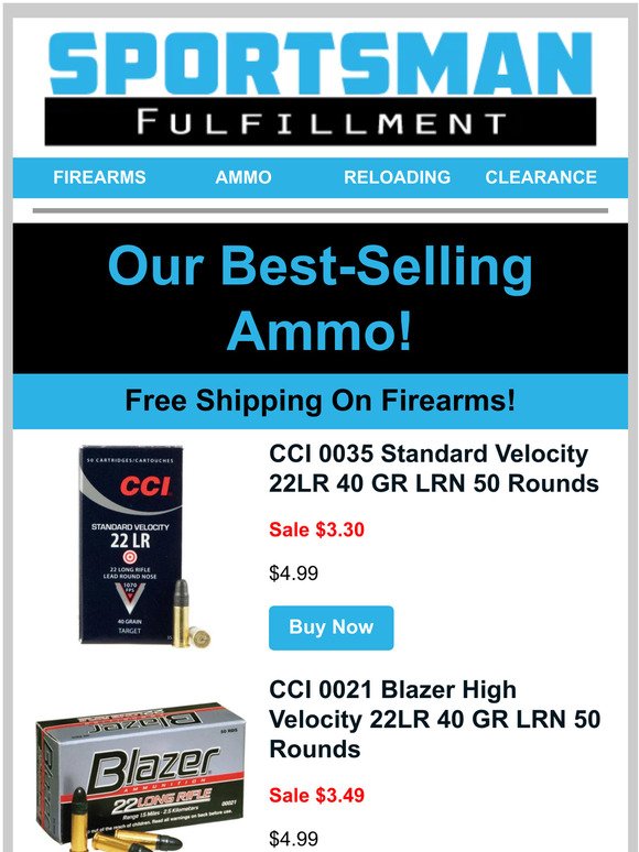 Sportsman Fulfillment: Our Best-Selling Ammo!