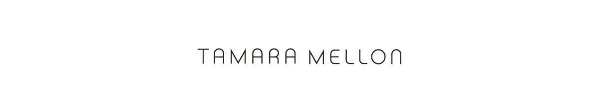 TAMARA MELLON