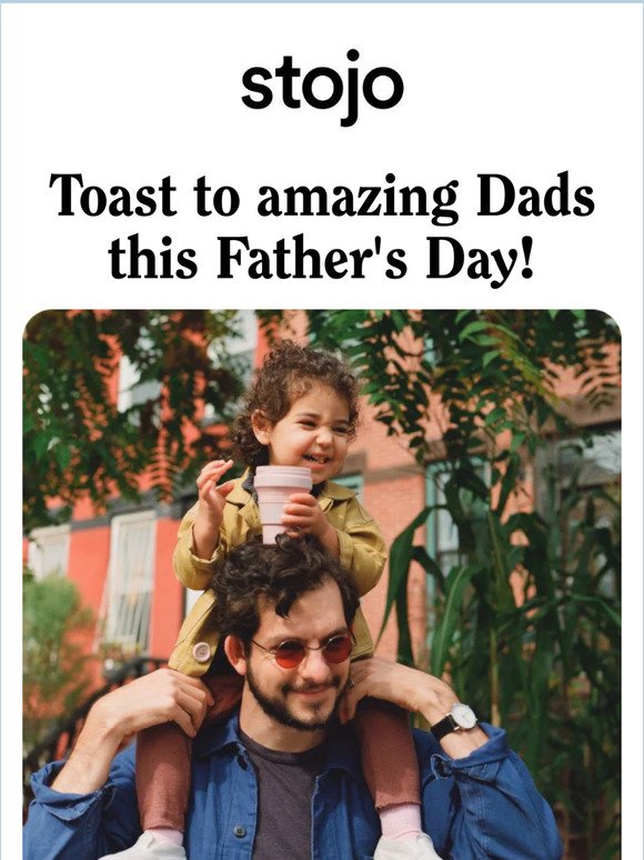 Raise a toast to Dads!