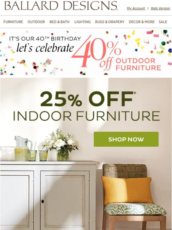 Furniture sale! 40% off outdoor + 25% off indoor
