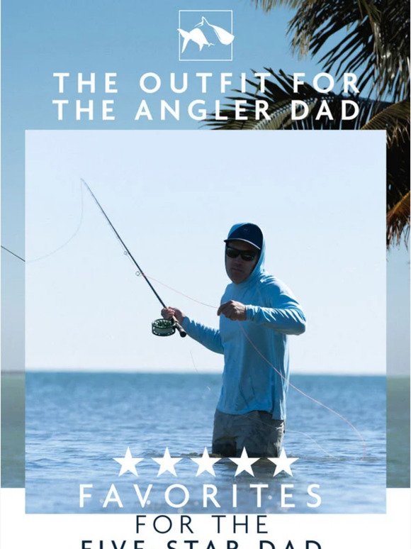 Outfit the DAD in Your Life