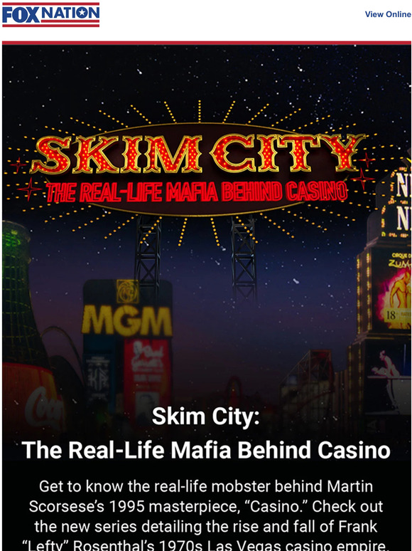 Fox News NEW Skim City The RealLife Mafia Behind Casino Milled