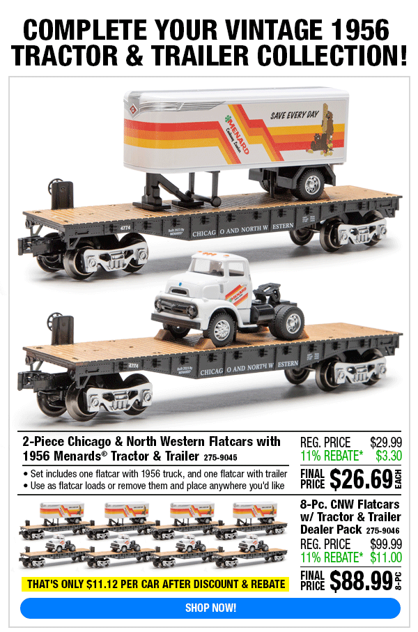 Menards New! Flatcars with 1956 Tractor & Trailers! Milled