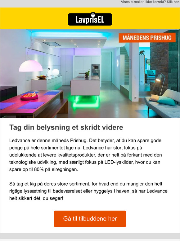 Det er L-E-D, du skal ha'!