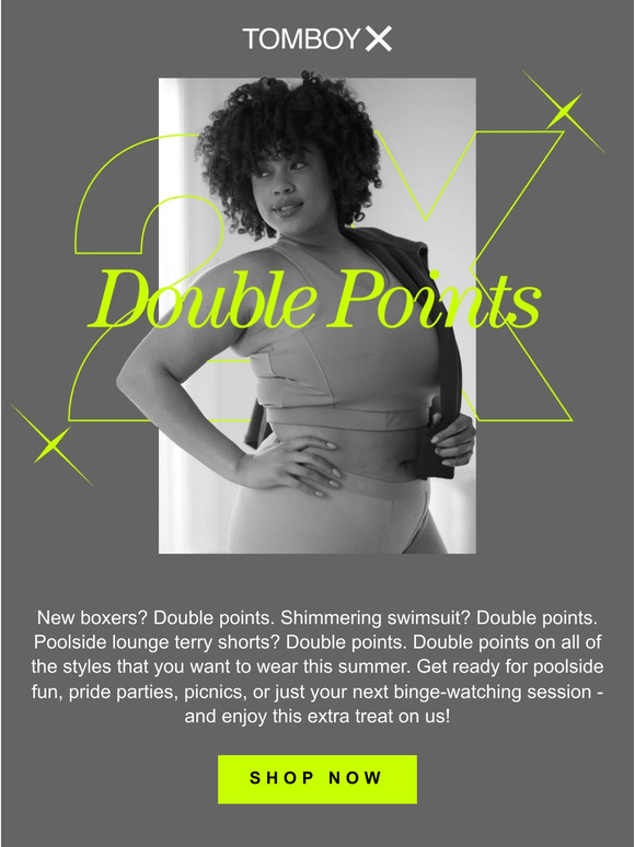 TomboyX Rewards: Double Points TODAY!
