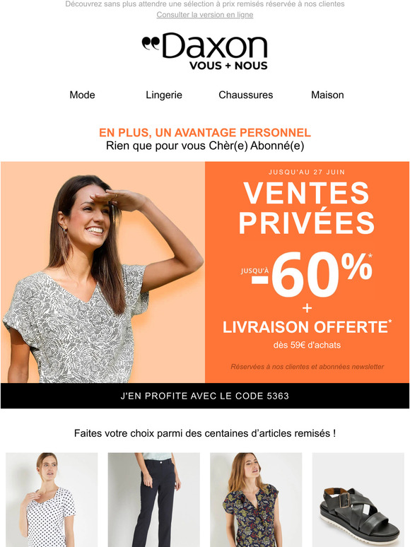 Ventes privées jusqu’à -60% + livraison offerte dès 59€
