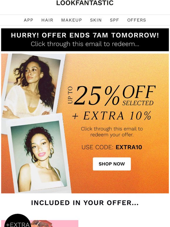 ENDS 7AM ⏰ Up To 25% + EXTRA 10% Off