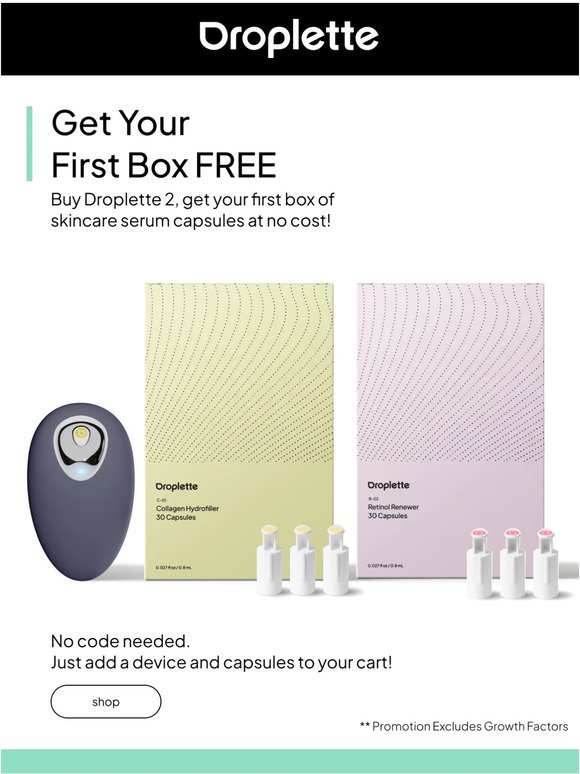 ✨ Buy Droplette 2, Get Your First Capsules Free!