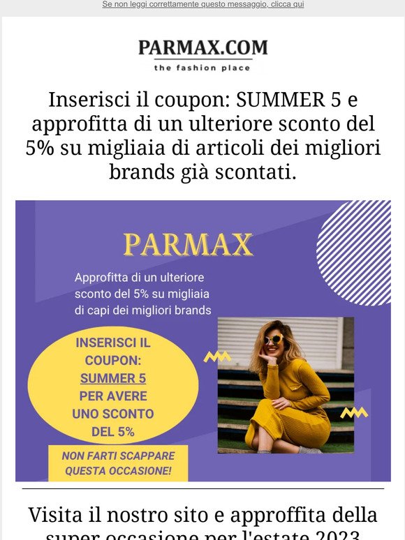 Per te il coupon: SUMMER 5 su www.parmax.com