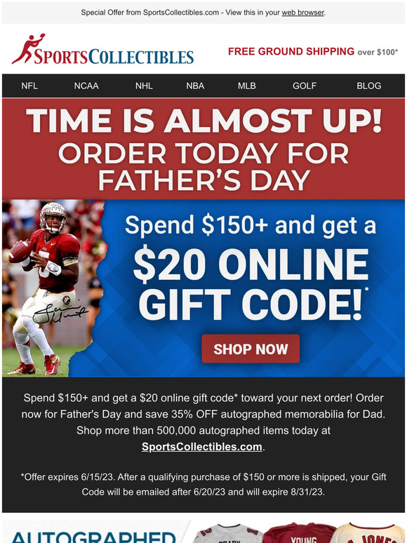 Time is Almost Up! Order Today for Father's Day