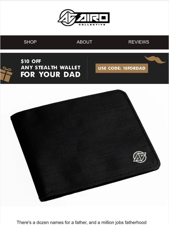 $10 OFF any Stealth Wallet for your dad