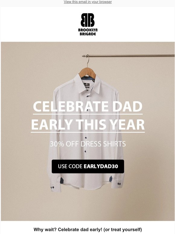 Celebrate Father's Day Early with 30% off Dress Shirts