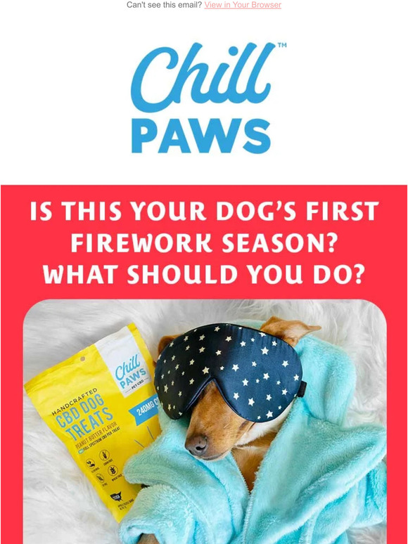 Chill Paws Are you ready for your dogs first firework season? Milled
