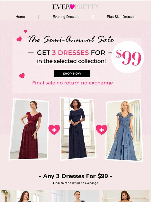 Final Sale: Any 3 Dresses for $99 in selected collection