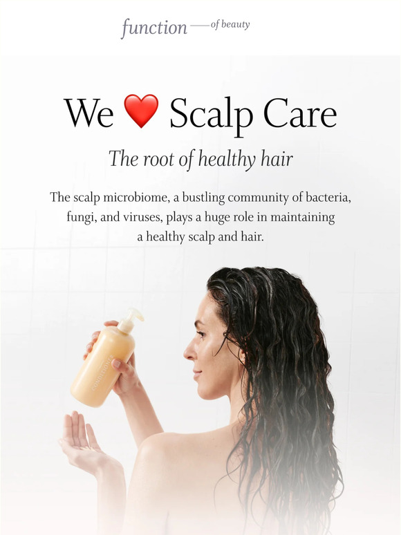 Function of Beauty Scalp care, the root of haircare excellence Milled