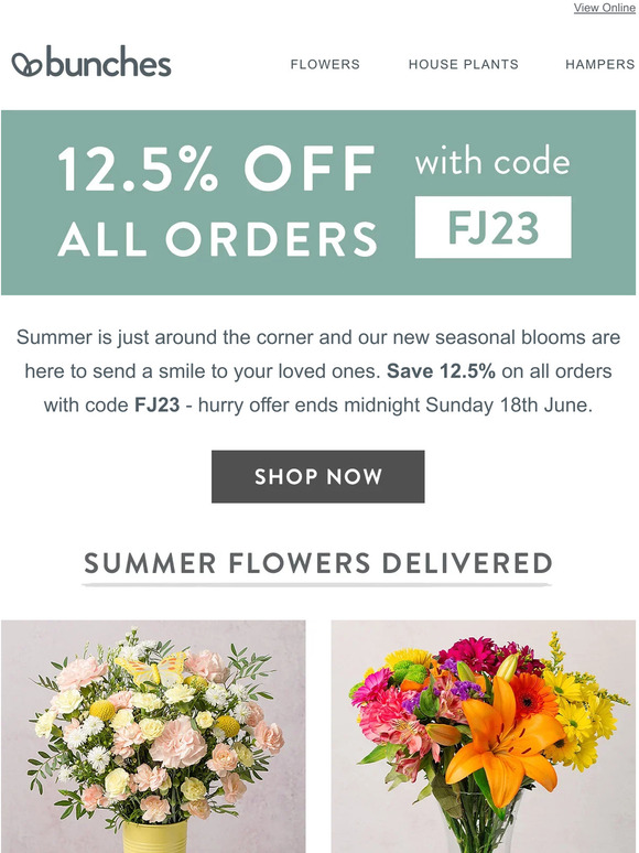 Save 12.5% on summer blooms with code FJ23