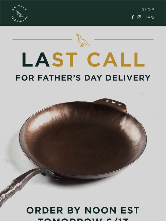 Last Chance for Father's Day Delivery