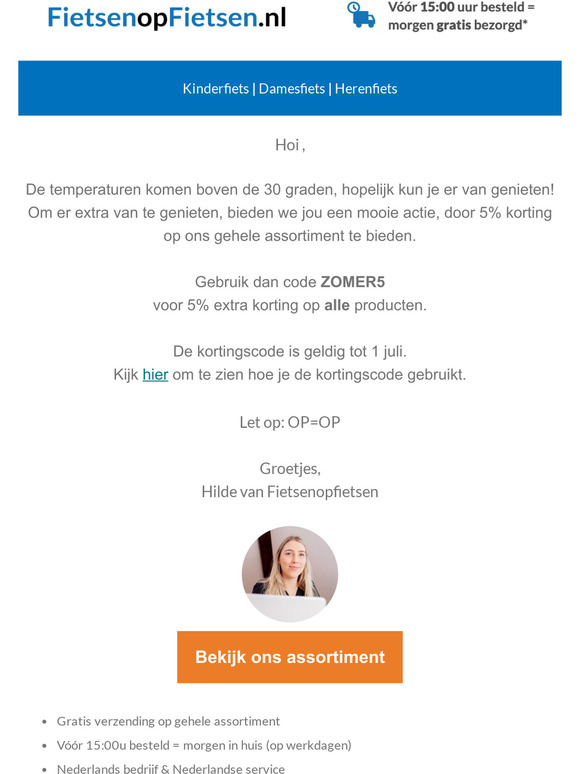 Hitte alarm ☀️! Profiteer direct van 5% Korting