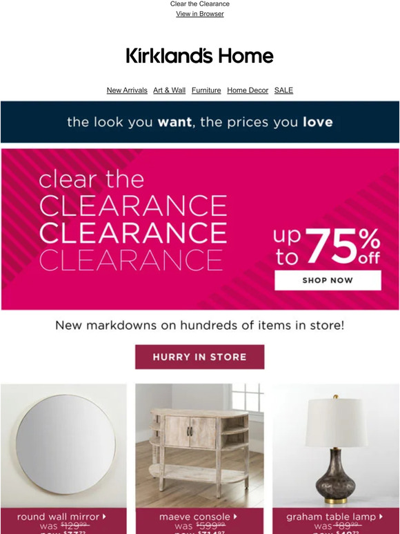 Kirkland's Home Our Best Clearance Savings Up to 75 OFF! Milled