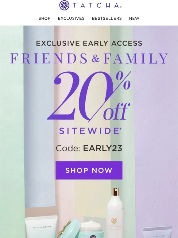 Tatcha Early Access 20 off sitewide! Milled