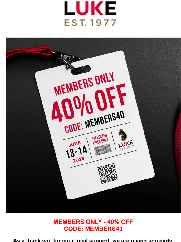 MEMBERS EARLY ACCESS: 40% OFF SALE