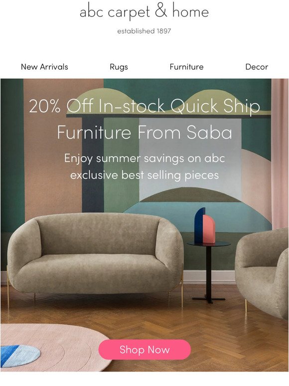 20% Off In-stock + Ready to Ship Furniture From Saba