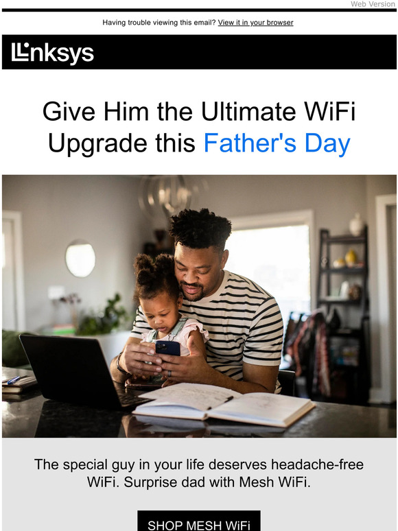 🥳 Celebrate Father's Day with the ultimate WiFi upgrade