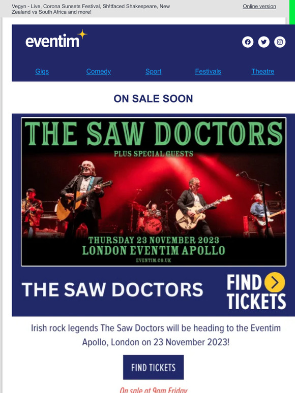 The Saw Doctors, Diana The Musical, Chris McCausland, Eric Clapton, Ali Wong, Kurt Vile...