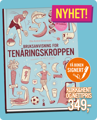 Bruksanvisning for tenåringskroppen av Ole André Sivertsen nettpris 349kr