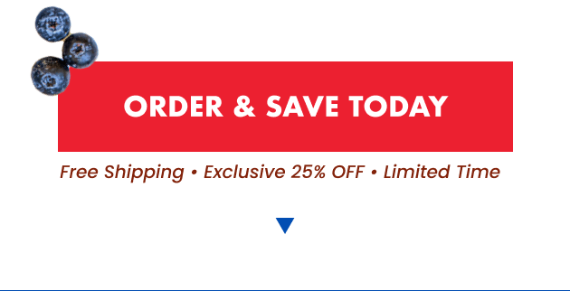 Order & Save Today – Exclusive 25% Off