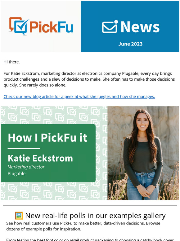 June notes and news from PickFu