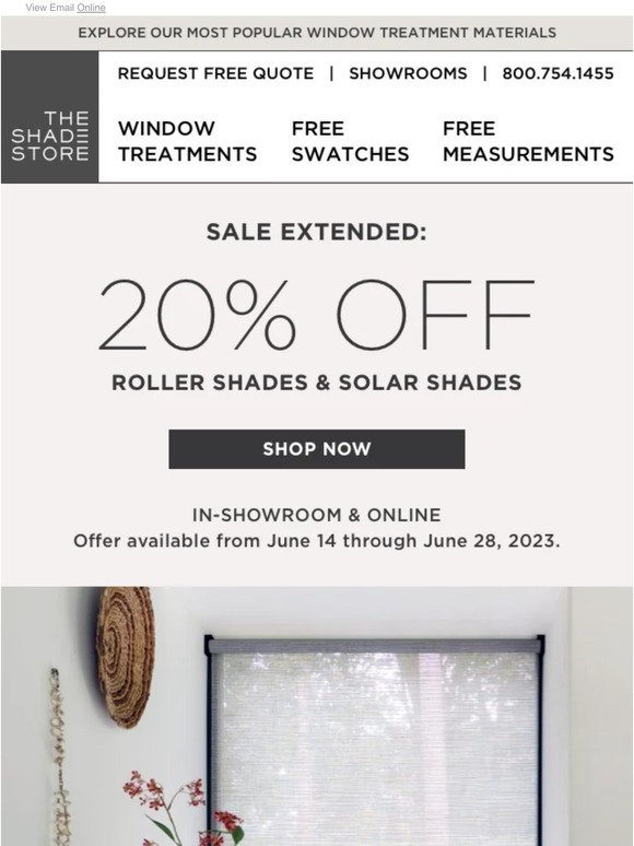 Sale Extended: 20% Off Roller Shades & Solar Shades