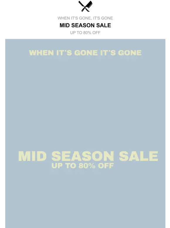 Our Mid Season Sale Has Started!