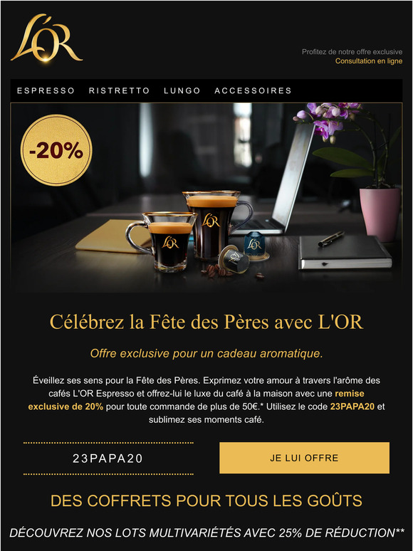 Célébrez la Fête des Pères avec L'OR