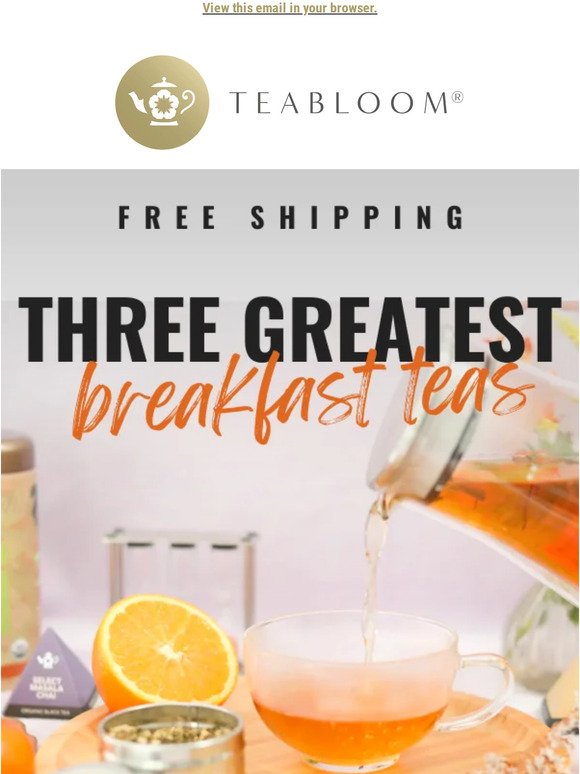 Three Greatest Breakfast Teas 🌎