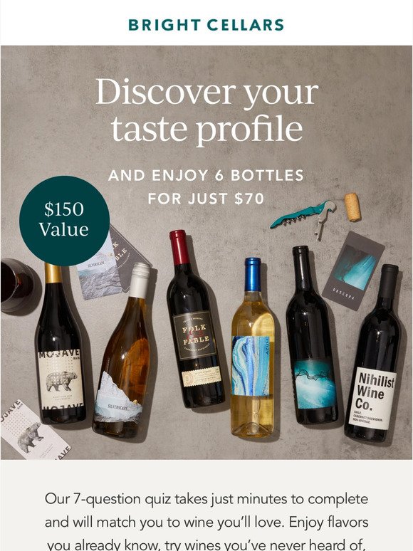 Your first 6 bottles = just $70 🍷