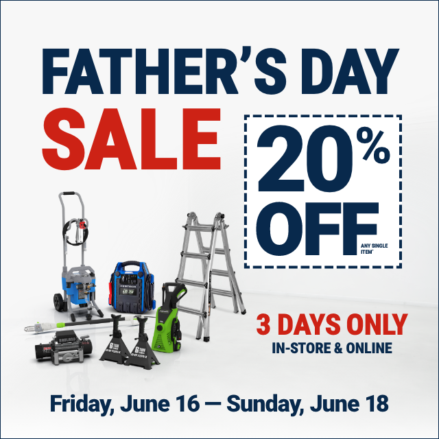 FATHER'S DAY SALE. 20% OFF ANY SINGLE ITEM. 3 DAYS ONLY. IN-STORE & ONLINE. Friday, June 16 - Sunday, June 18