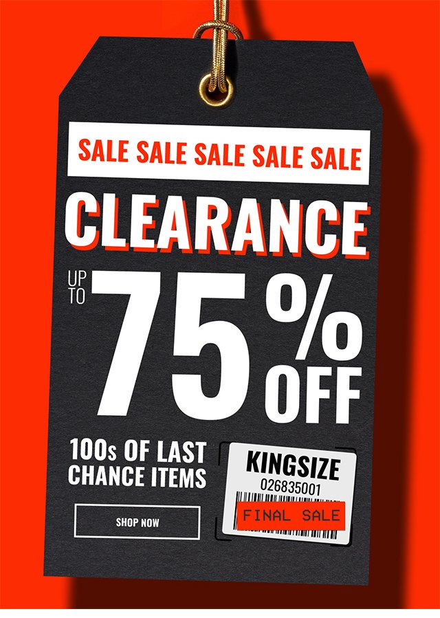 King Size: The weekend is here and so is this Clearance event