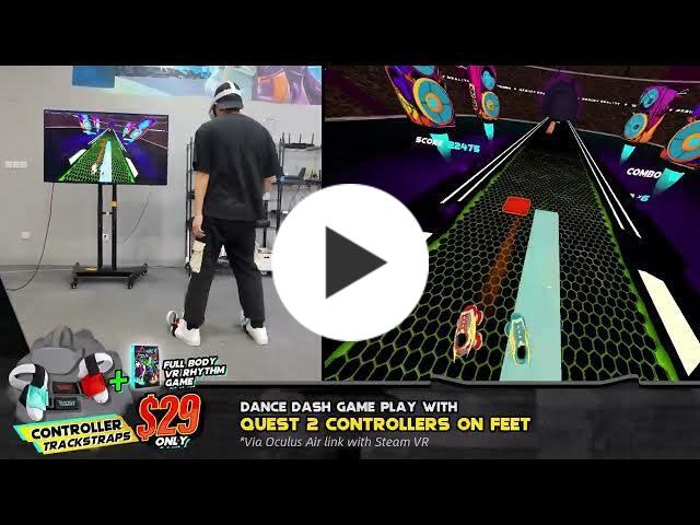 Dance Dash  Full Body VR Rhythm Game + Trackstraps by Rebuff