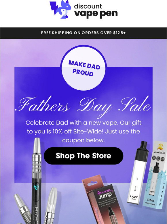 Discount Vape Pen: 🚨 FATHER'S DAY VAPE DISCOUNT